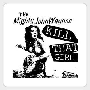 The Mighty John Waynes Sticker